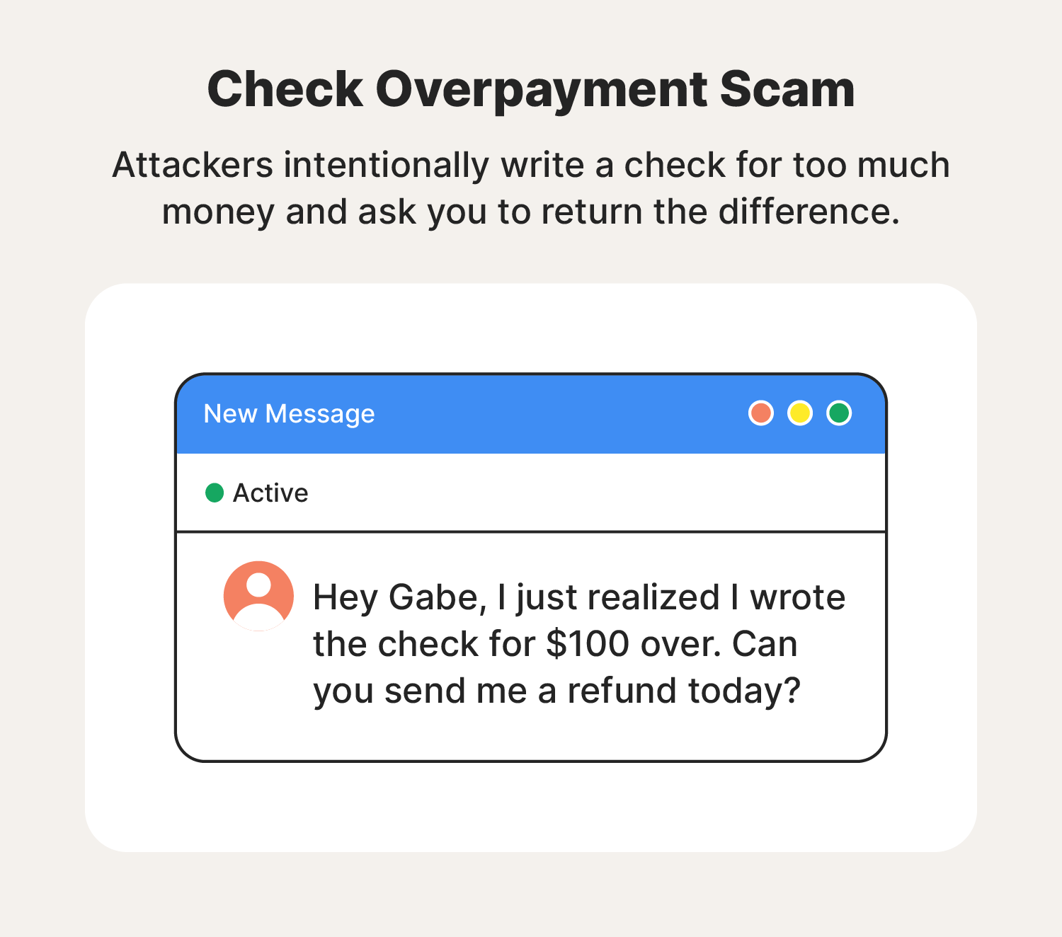 An example of a check overpayment scam message.