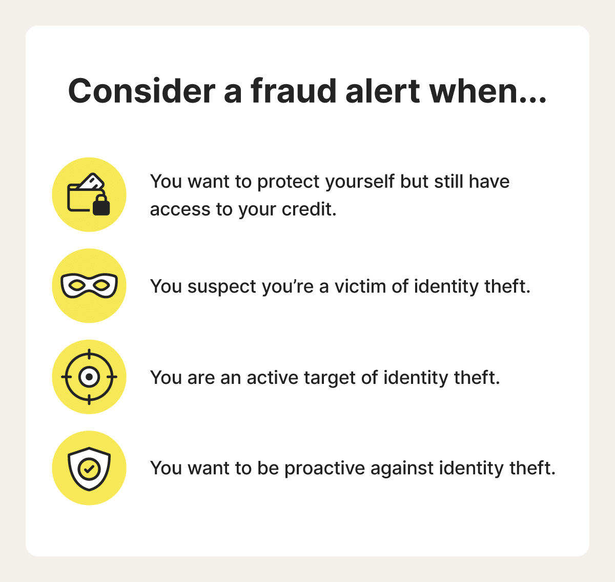 Graphic depicting four situations someone should consider placing a fraud alert.