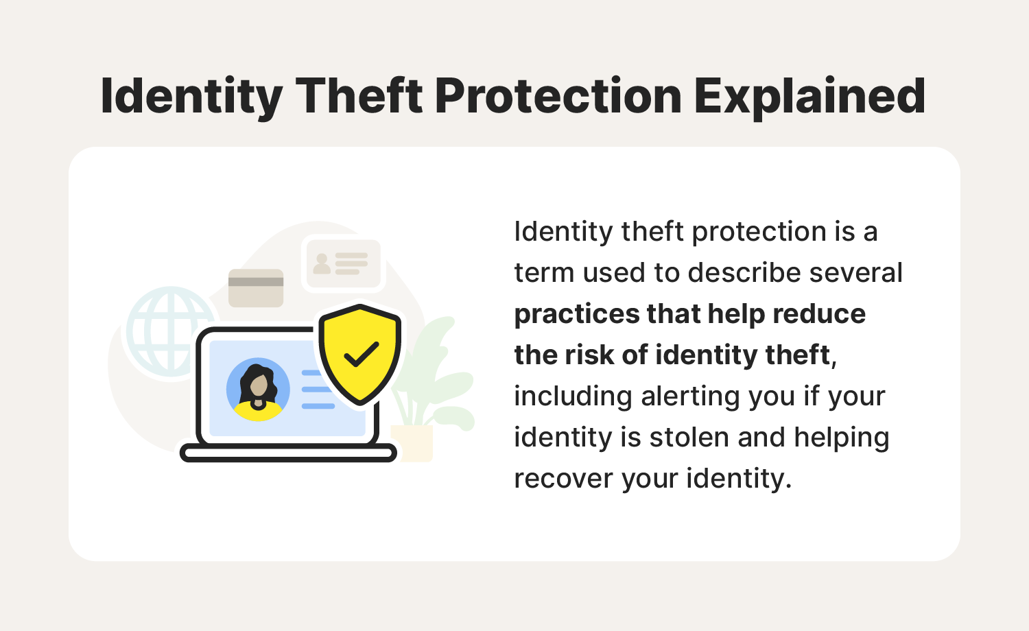 A graphic explains what identity theft protection is, helping answer the question, "Is identity theft protection worth it?"