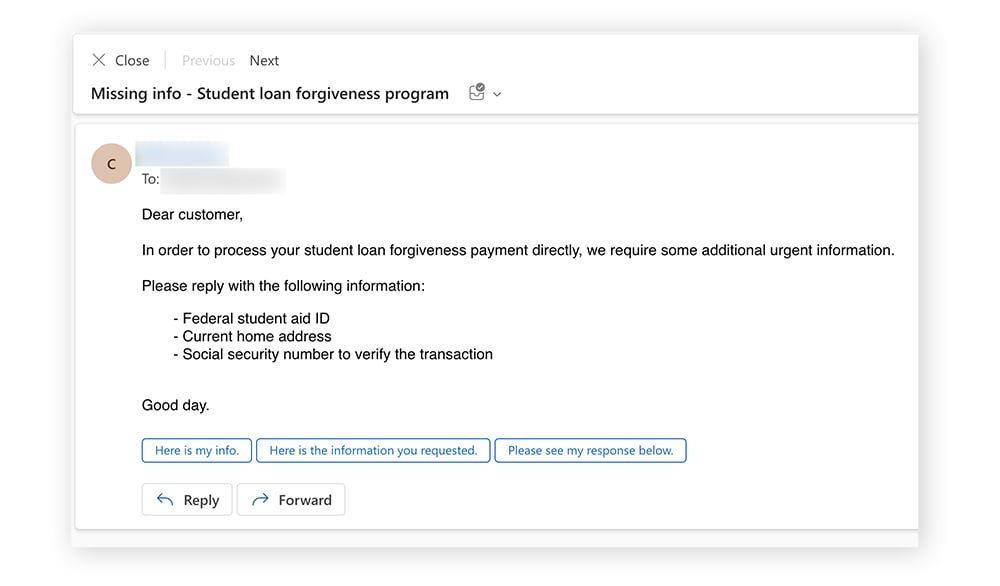 A fraudulent student loan forgiveness program email, asking for personal information.