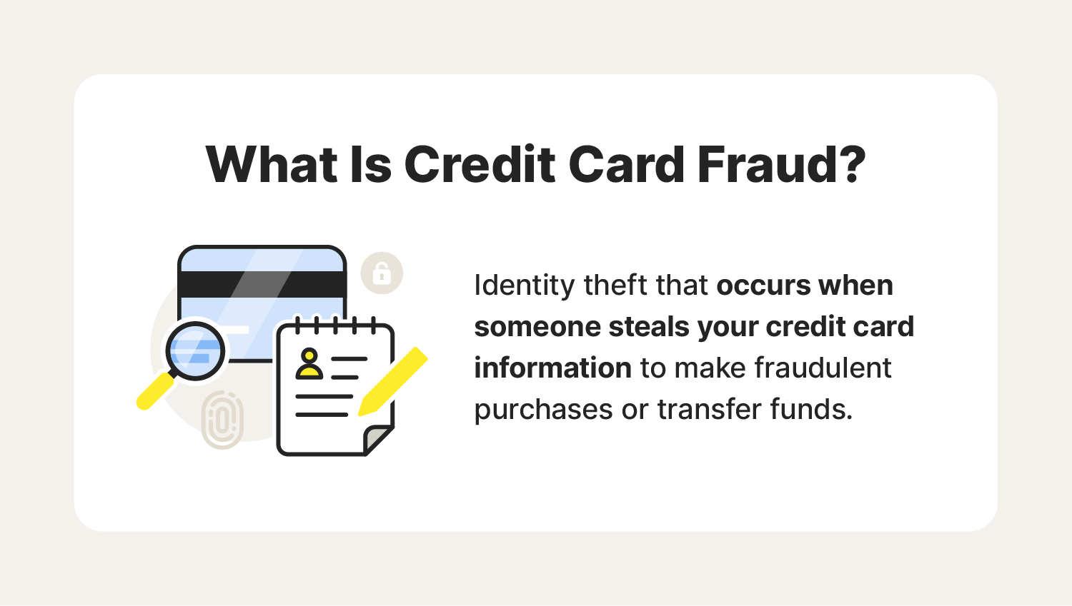 A graphic defining credit credit card fraud beside a picture of a credit card. 